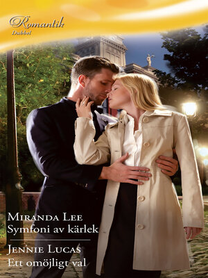 cover image of Symfoni av kärlek / Ett omöjligt val